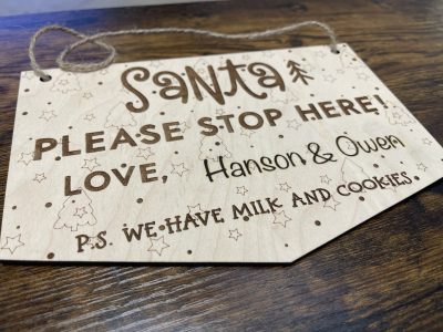 Laser engraved wooden Santa Please Stop Here personalized Christmas sign with children's names